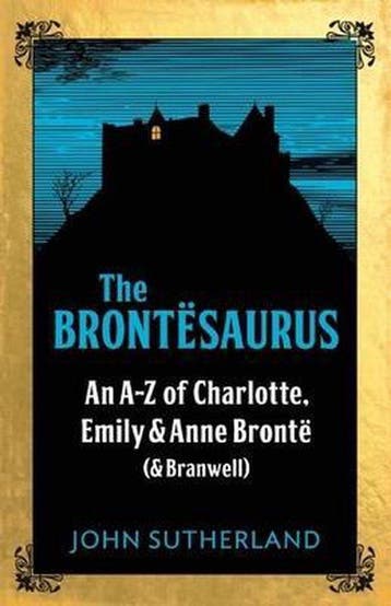 The Brontesaurus 9781785781438 Jon Sutherland, Verzenden, Jon Sutherland