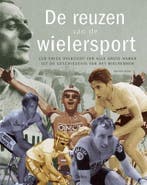De reuzen van de wielersport 9789044700695 J.-P. Ollivier, Verzenden, Gelezen, J.-P. Ollivier