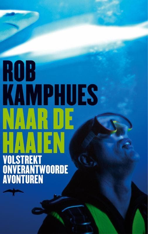 Naar de haaien 9789060056219 Rob Kamphues, Boeken, Romans, Gelezen, Verzenden