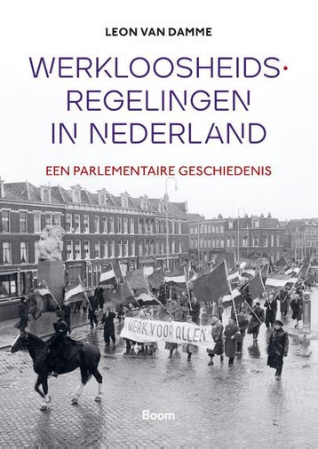 Werkloosheidsregelingen In Nederland | Nieuw, Verzenden, Leon van Damme