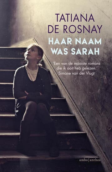 Haar naam was Sarah 9789026339905 Tatiana de Rosnay, Boeken, Verzenden, Zo goed als nieuw, Tatiana de Rosnay