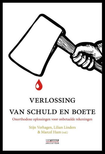 Verlossing van schuld en boete 9789461643278, Boeken, Verzenden, Zo goed als nieuw