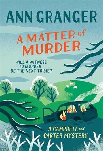 A Matter of Murder Campbell Carter mystery 7 Campbell and, Livres, Verzenden, Ann Granger