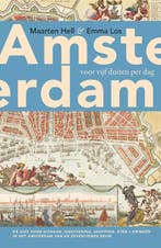 Amsterdam voor vijf duiten per dag 9789025300692, Verzenden, Maarten Hell