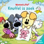 Woezel & Pip - Knuffel is zoek (9789493216457), Verzenden