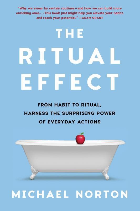 The Ritual Effect | Michael Norton | Nieuw, Boeken, Overige Boeken, Nieuw, Verzenden