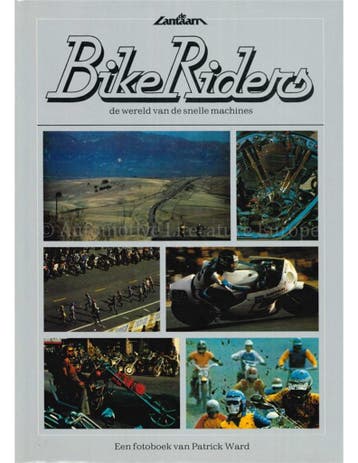 BIKE RIDERS, DE WERELD VAN DE SNELLE MACHINES, Nieuw