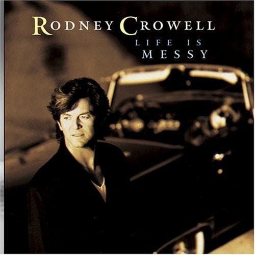Rodney Crowell - Life Is Messy, Cd's en Dvd's, Cd's | Pop, Gebruikt, Verzenden