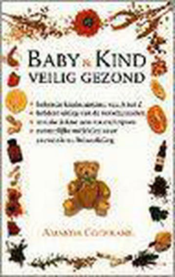 Baby en kind veilig gezond 9789038907062 A. Cochrane, Verzenden, A. Cochrane