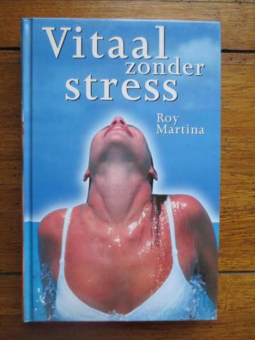 Vitaal zonder stress 9789057951336 R. Martina, Boeken, Verzenden, Gelezen, R. Martina