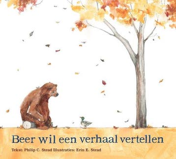 Beer wil een verhaal vertellen 9789492600554 Philip C. Stead, Verzenden, Zo goed als nieuw, Philip C. Stead