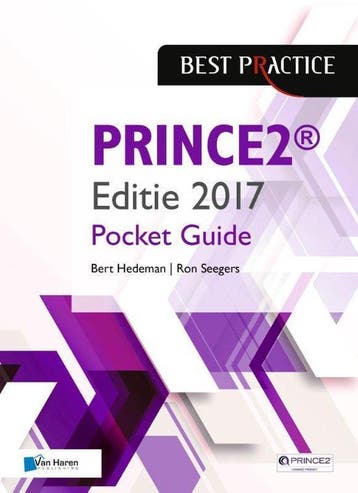 Prince2® editie 2017 / Best practice 9789401803786, Boeken, Verzenden, Zo goed als nieuw, Bert Hedeman
