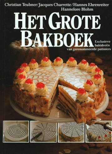 GROTE BAKBOEK 9789065900906 TEUBNER, Verzenden, TEUBNER