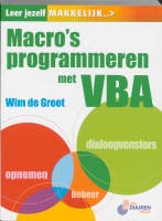 Macros programmeren met VBA / Leer jezelf MAKKELIJK..., Boeken, Verzenden, Gelezen, De Groot