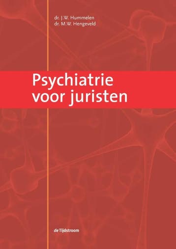 Psychiatrie voor juristen 9789058982384 Michiel Hengeveld, Verzenden, Michiel Hengeveld