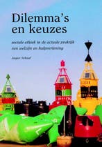 Dilemmas en keuzes 9789055732784 J. Schaaf, Verzenden, Gelezen, J. Schaaf