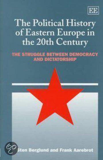 The Political History of Eastern Europe in the 20th Century, Verzenden, Gelezen, Sten Berglund