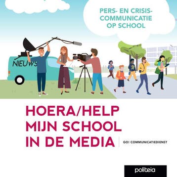 Hoera/Help Mijn School In De Media | GO! Communicatiedienst, Verzenden, GO! Communicatiedienst