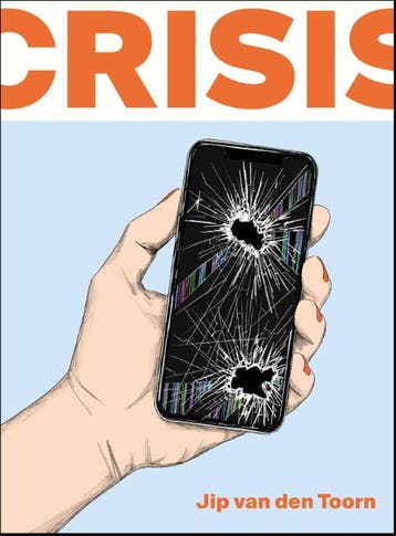 Crisis 9789463811569 Jip van den Toorn, Verzenden, Zo goed als nieuw, Jip van den Toorn