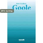 Goole 9789072247636 Peter Goedhart, Verzenden, Gelezen, Peter Goedhart