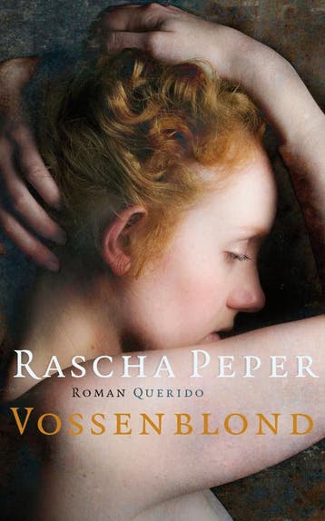Vossenblond 9789021442501 Rascha Peper, Verzenden, Gelezen, Rascha Peper