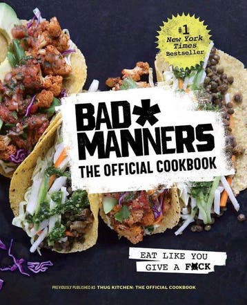 Bad Manners The Official Cookbook Eat Like You Give a Fck A, Verzenden, Bad Manners