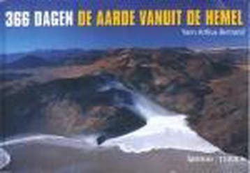 366 DAGEN - DE AARDE VANUIT DE HEMEL 9789020953459, Verzenden, Y. Arthus-Bertrand
