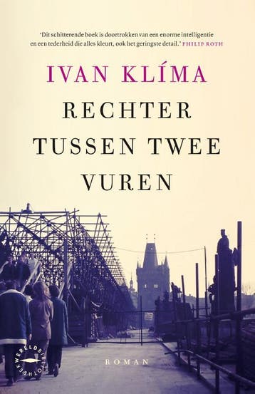 Rechter tussen twee vuren 9789028452978 Ivan Klima, Verzenden, Ivan Klima