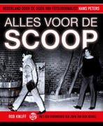 Alles Voor De Scoop | Rob Knijff | Nieuw, Verzenden, Rob Knijff