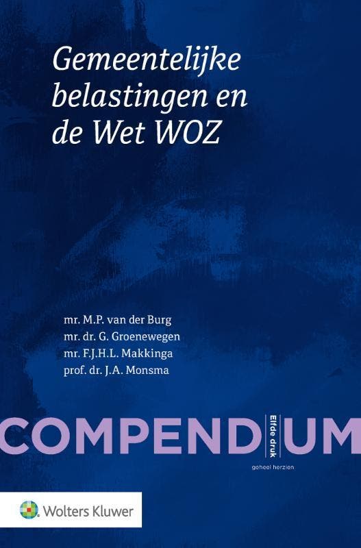 Compendium Gemeentelijke belastingen en de Wet WOZ, Livres, Science, Envoi