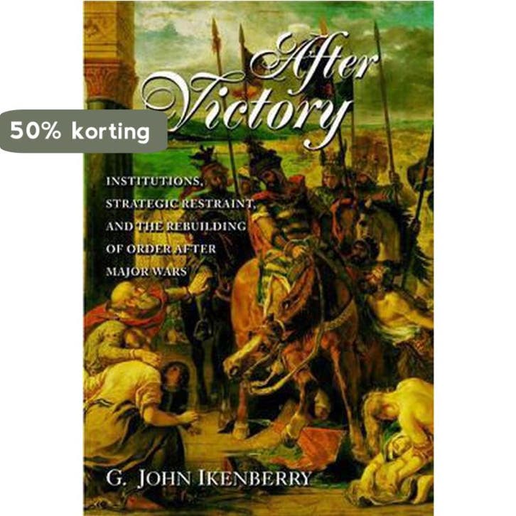 After Victory 9780691050911 G. John Ikenberry, Livres, Langue | Anglais, Envoi