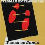 Freek De Jonge - Stroman En Trawanten, Verzenden, Gebruikt