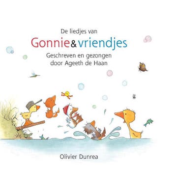 De liedjes van Gonnie & vriendjes / Gonnie & vriendjes, Boeken, Verzenden, Gelezen, Ageeth de Haan