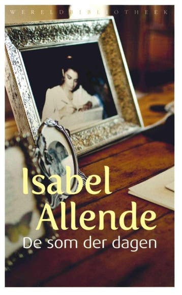 De som der dagen 9789028425378 Isabel Allende, Verzenden, Isabel Allende