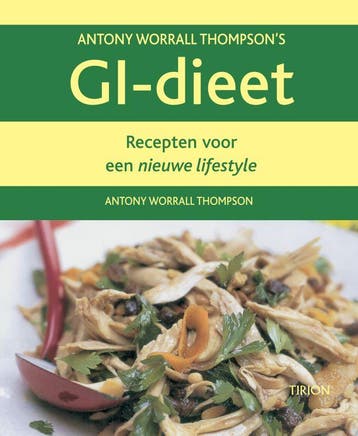 GI-dieet recepten 9789043907149 A. Worrall Thompson, Verzenden, Gelezen, A. Worrall Thompson
