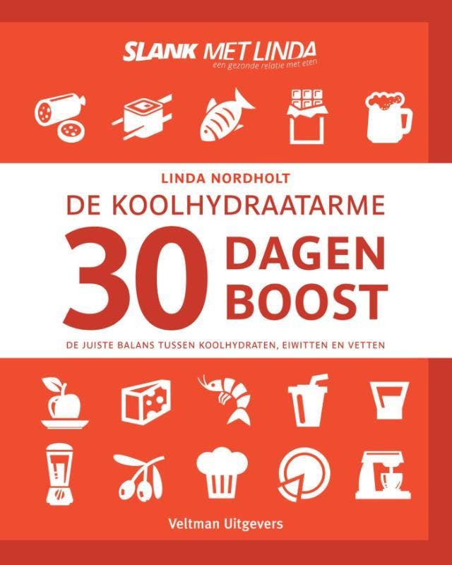 De koolhydraatarme 30 dagen boost 9789048314836, Boeken, Kookboeken, Zo goed als nieuw, Verzenden