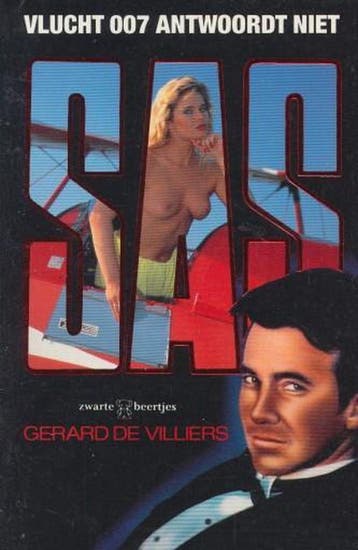 Vlucht 007 antwoordt niet / 007 antwoordt niet / SAS / 73, Verzenden, Gelezen, Gérard de Villiers