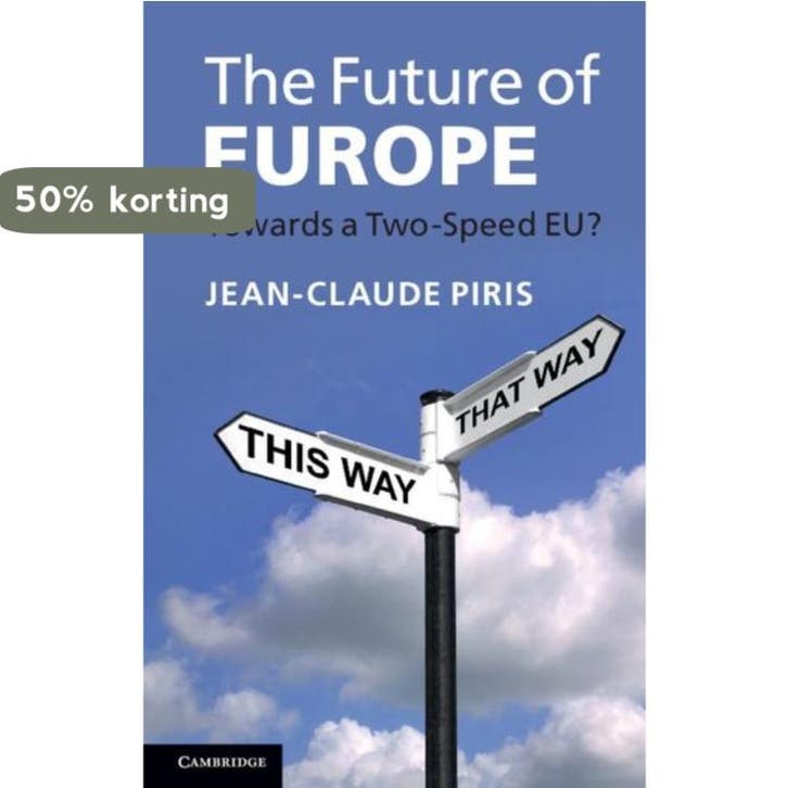 The Future of Europe 9781107662568 Jean-Claude Piris, Livres, Langue | Anglais, Envoi