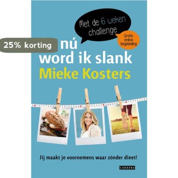 En nú word ik slank 9789048825523 Mieke Kosters, Boeken, Kookboeken, Verzenden, Gelezen, Mieke Kosters