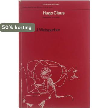 Hugo Claus. Experiment en traditie 9789021880808 Weisgerber, Livres, Littérature, Verzenden, Weisgerber
