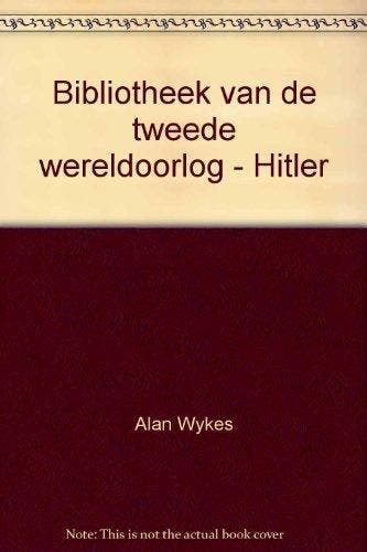 Hitler 9789002180163 Alan Wykes, Verzenden, Alan Wykes