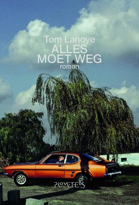 Alles moet weg 9789044623888 Tom Lanoye, Livres, Romans, Envoi