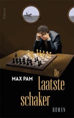 De laatste schaker (9789044659733, Max Pam), Boeken, Verzenden, Nieuw