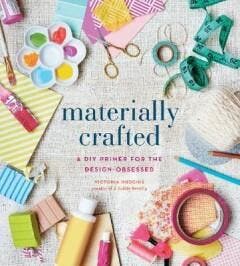 Materially Crafted 9781617691409 Victoria Hudgins, Verzenden, Victoria Hudgins
