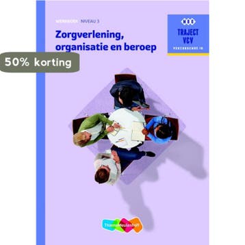 Zorgverlening, organisatie en beroep Werkboek niveau 3 /, Verzenden, Gelezen, M.C. Baseler