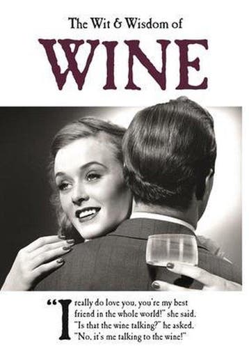 The Wit and Wisdom of Wine 9781787412071 Emotional Rescue, Verzenden, Zo goed als nieuw, Emotional Rescue