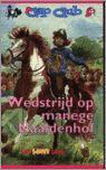 Wedstrijd op de manege Naaldenhof / Cap club / 4 B. Bryant, Verzenden, B. Bryant
