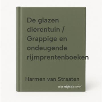 De glazen dierentuin / Grappige en ondeugende, Verzenden, Zo goed als nieuw, Harmen van Straaten