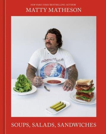 Soups, Salads, Sandwiches | Matty Matheson | Nieuw, Verzenden, Nieuw, Matty Matheson