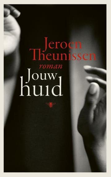 Jouw huid 9789403105000 Jeroen Theunissen, Verzenden, Jeroen Theunissen
